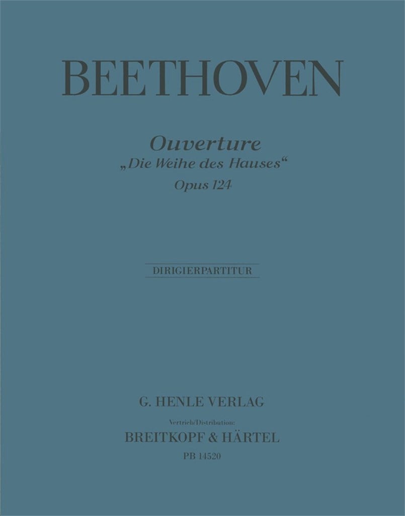 Die Weihe des Hauses op. 124